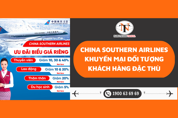 China Southern Airlines (CZ) khuyến mại đối tượng khách hàng đặc thù